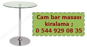 Konya cam bar kokteyl masas kiralama