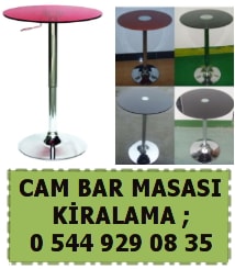 Konya cam bar masas kiralama