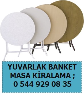 Konya yuvarlak banket masa kiralama